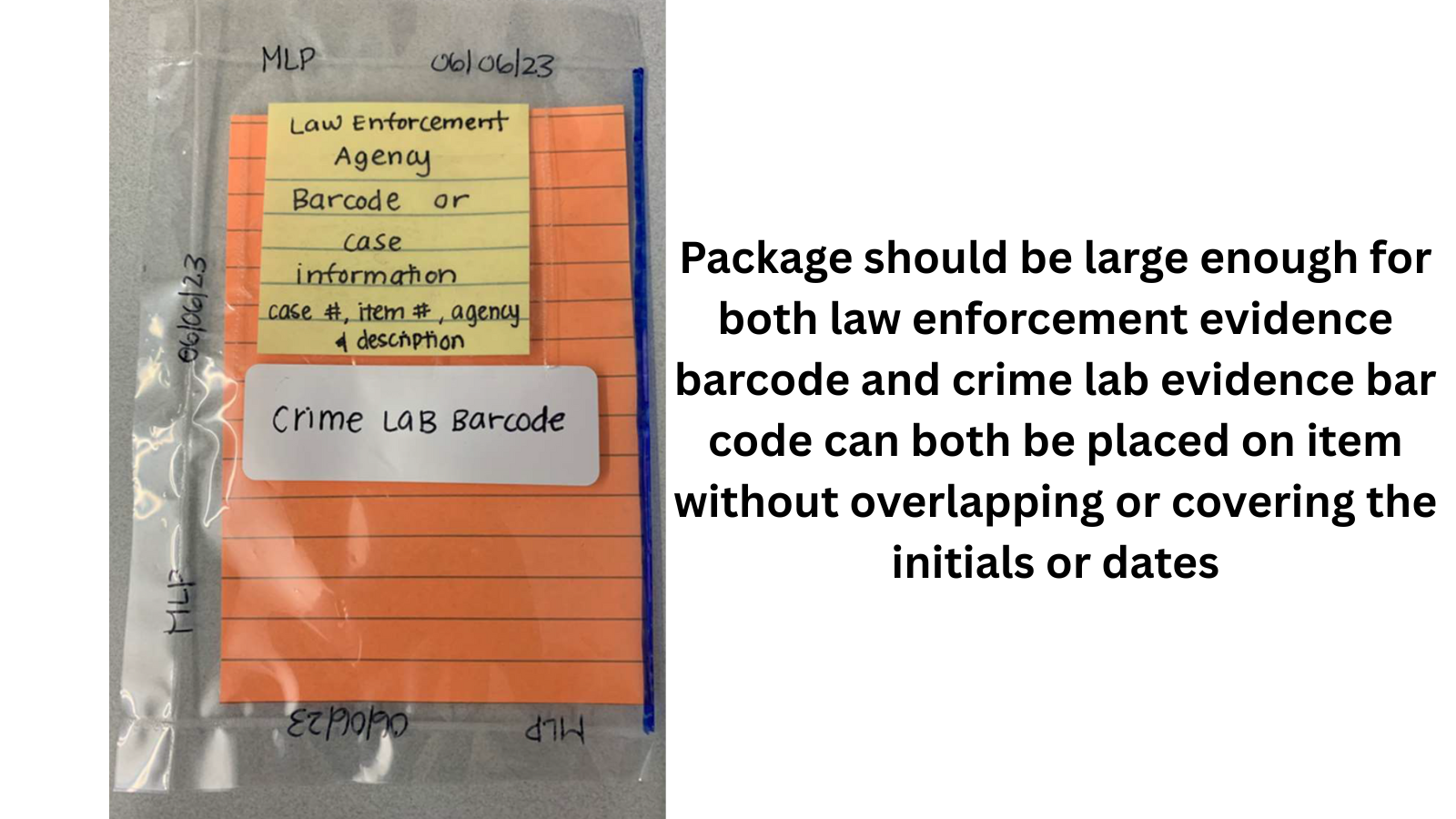 Demonstration of proper labeling for evidence